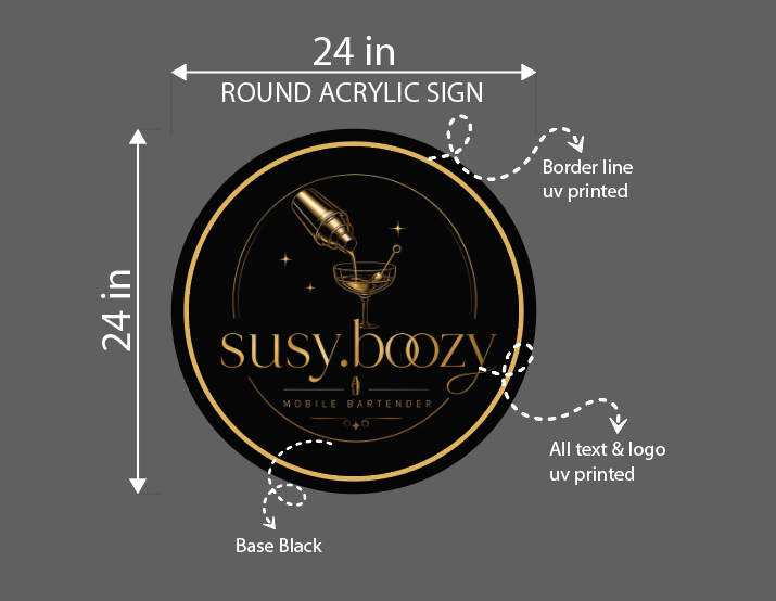 Susy boozy Round Acrylic Sign