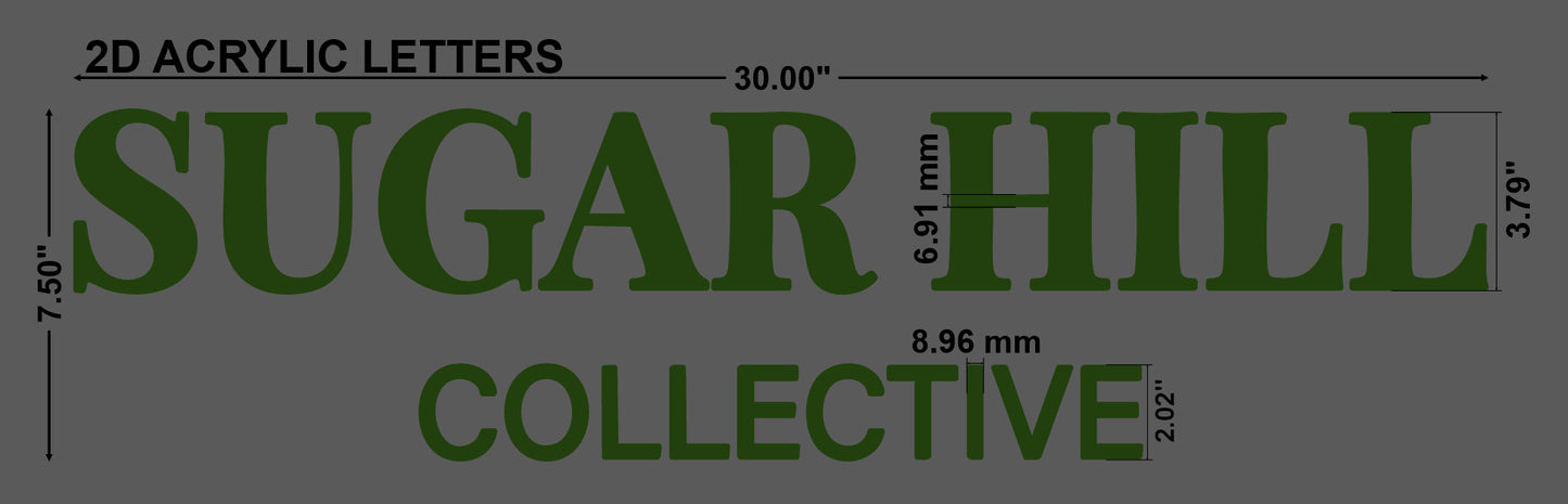 Sugar Hill Collective Acrylic Letter Sign