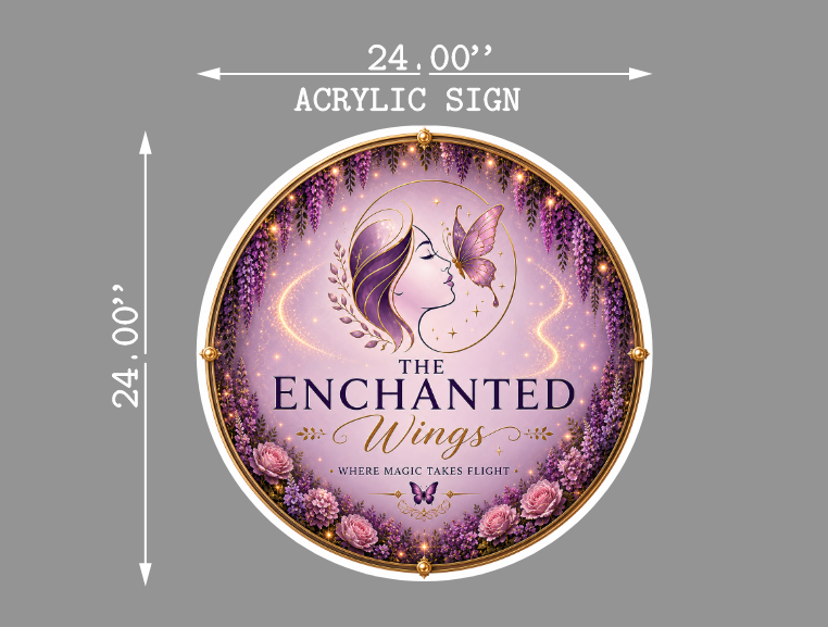 The Enchanted Wings Round Acrylic Sign
