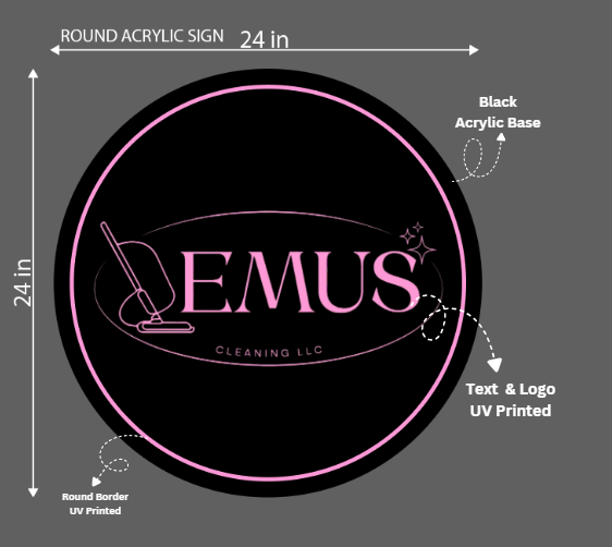 EMUS Cleaning LLC Round Acrylic Sign