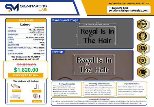 Royal is in the hair 3D Metal Back-Lit with backboard