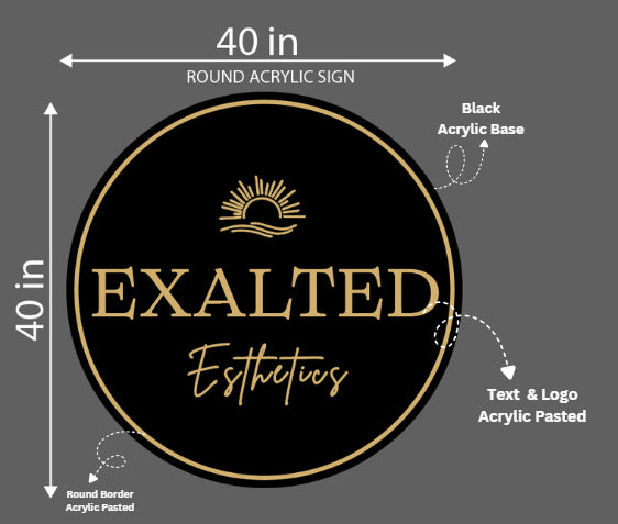 Exalted Esthetics Round Acrylic Sign