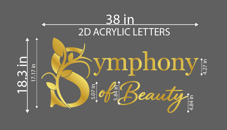 Symphony of Beauty Acrylic Letter Sign